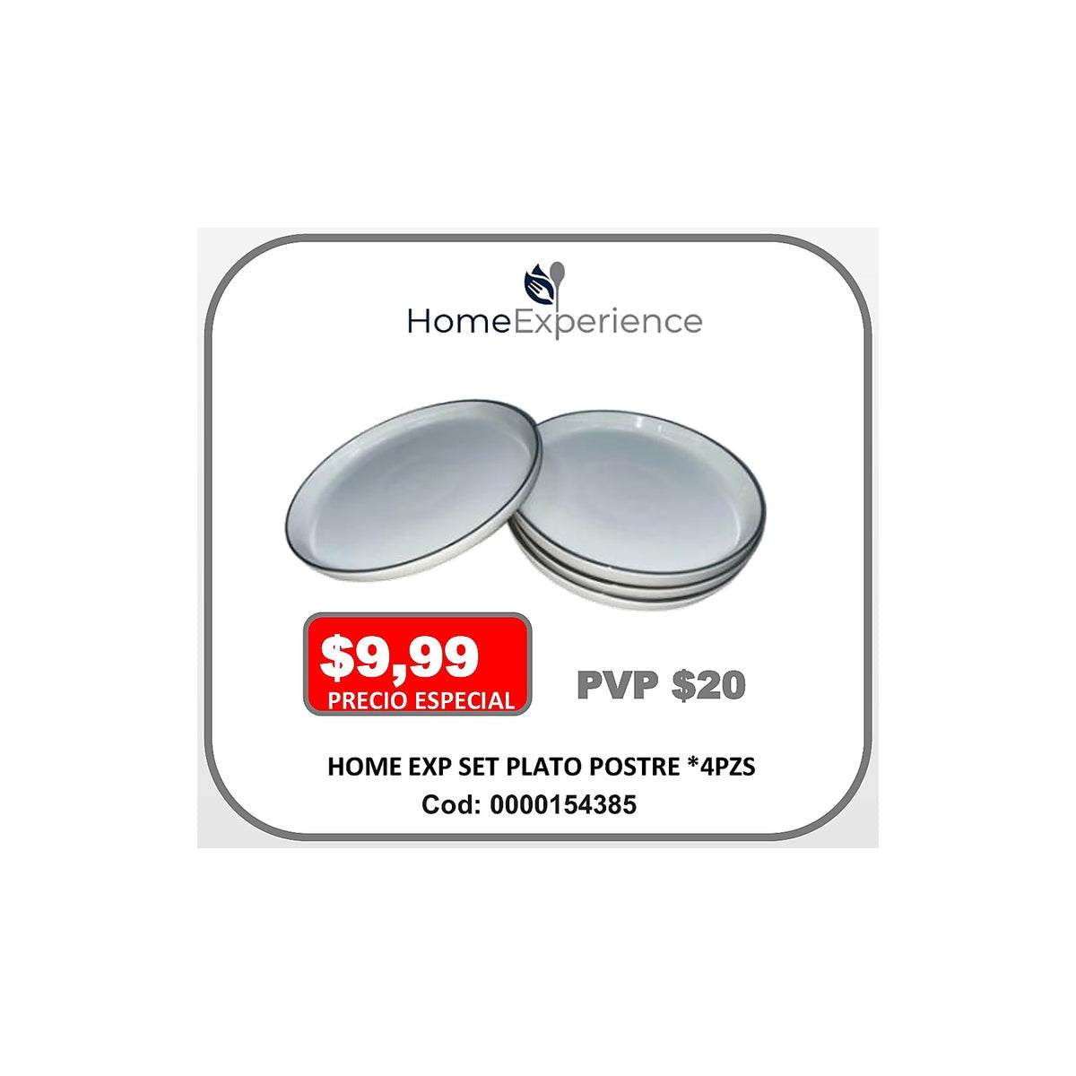 HOME EXP SET PLATO POSTRE *4PZS