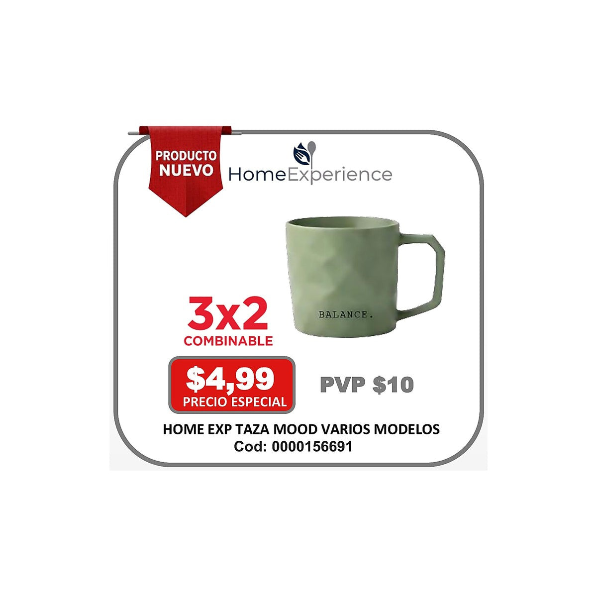 HOME EXP TAZA MOOD VARIOS MODELOS