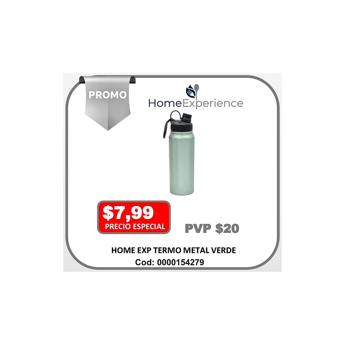 HOME EXP TERMO METAL VERDE
