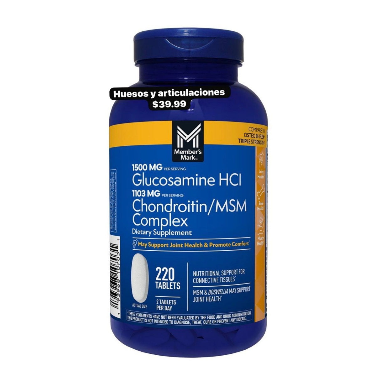 Member’s Mark Glucosamina Condroitina MSM x220