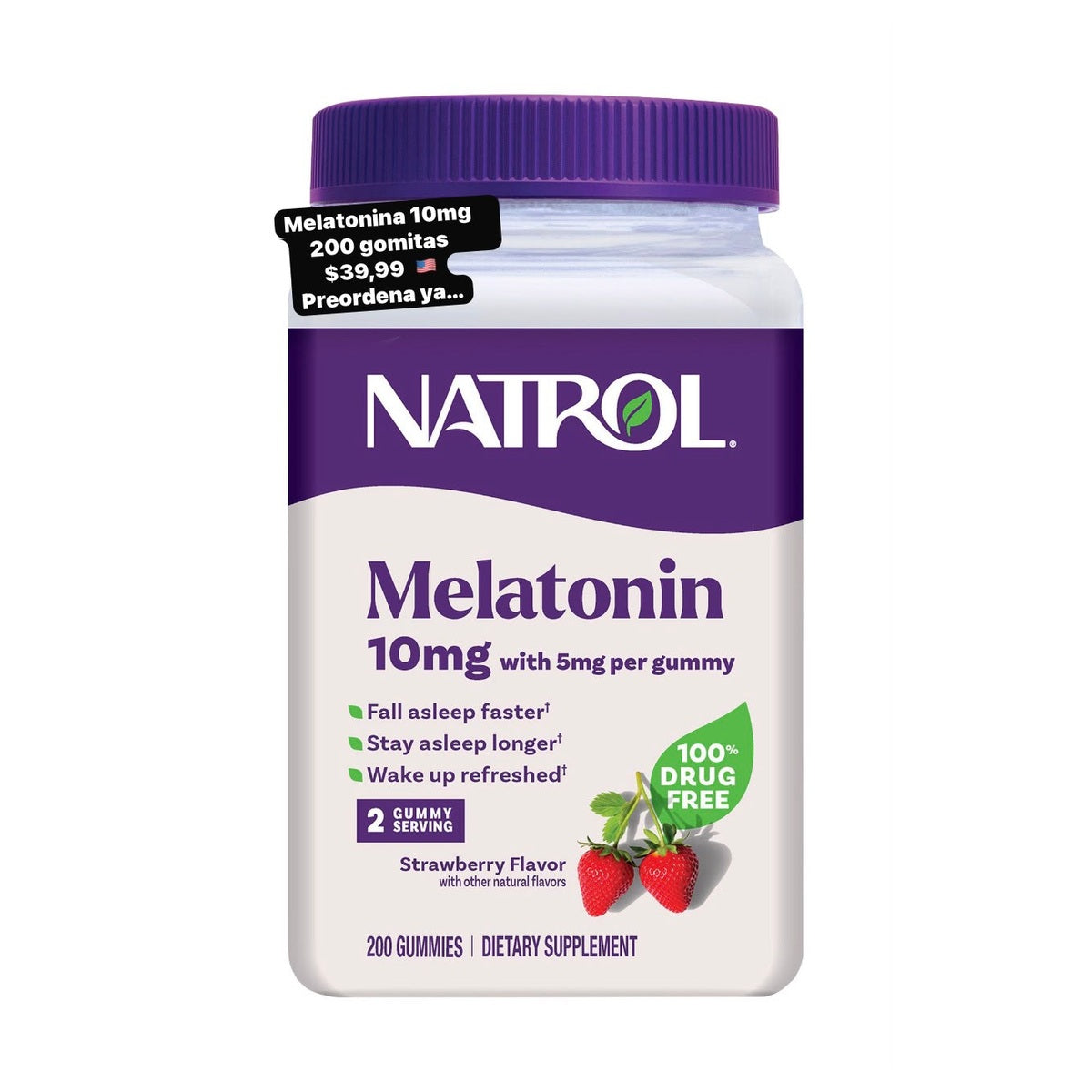 Natrol Melatonina 10 mg x200 gomitas - Moi Compras